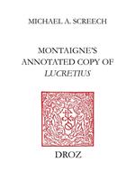 Montaigne’s Annotated Copy of Lucretius