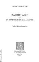   Baudelaire et la tradition de l'all&eacute;gorie