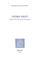   Ultima Thulé : histoire d'un lieu et genèse d'un mythe