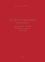 Les études hébraïques en France, de François Tissard à Richard Simon (1508-1680)