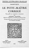   Le petit-maître corrigé