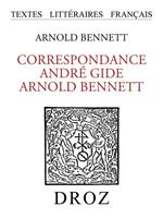   Correspondance André Gide - Arnold Bennett
