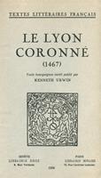   Le Lyon Coronné (1467)
