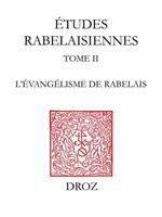   L’Evangélisme de Rabelais