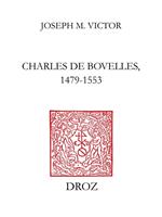   Charles de Bovelles, 1479-1553