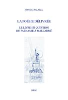   La poésie délivrée