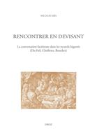   Rencontrer en devisant