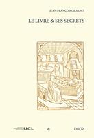   Le Livre et ses secrets