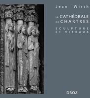   La cathédrale de Chartres