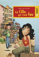   La fille qui rend fou