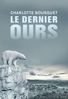   Le dernier ours