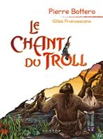   Le chant du troll