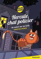   Hercule Chat Policier : Un voleur sur les toits