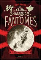   Le club des chasseurs de fantômes - Le mystère de la statuette