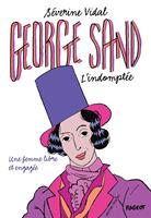   George Sand l'indomptée