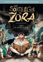   Les sortilèges de Zora