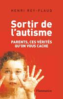   Sortir de l'autisme