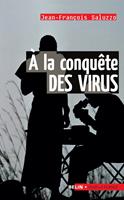  À la conquête des virus