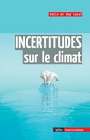 Incertitudes sur le climat