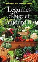   Légumes d'hier et d'aujourd'hui