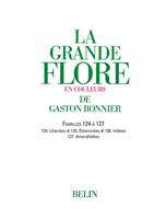 La grande Flore (Volume 17) - Famille 124 à 127