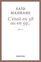   C'était en 58 ou 59...