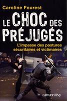   Le Choc des préjugés