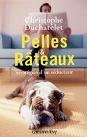   Pelles & Râteaux