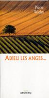   Adieu les anges
