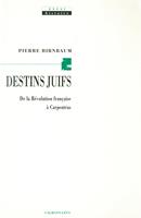   Destins juifs