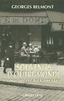   Souvenirs d'outre-monde