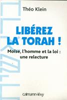   Libérez la Thora !