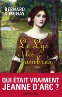   Le Lys et les ombres