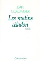   Les Matins c&eacute;ladon