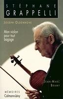   St&eacute;phane Grappelli - Mon violon pour tout bagage