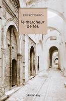   Le Marcheur de Fès