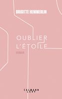   Oublier l'étoile