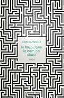 Le Loup dans le camion blanc