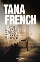   L'Invit&eacute; sans visage