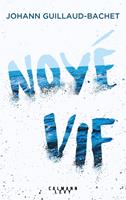   Noy&eacute; vif