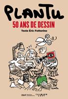   Plantu, 50 ans de dessin