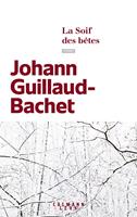   La Soif des bêtes