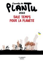   L'ann&eacute;e de Plantu 2022