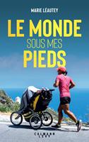   Le Monde sous mes pieds
