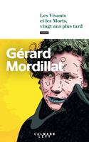   Les Vivants et les Morts, vingt ans plus tard