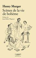 Scènes de la vie de bohème