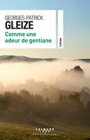   Comme une odeur de gentiane
