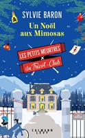   Les Petits meurtres du Tricot Club, tome 4 - Un No&euml;l aux Mimosas