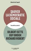   Sauver la d&eacute;mocratie sociale