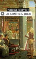   Les myst&egrave;res du prince